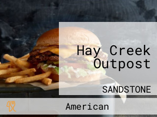 Hay Creek Outpost