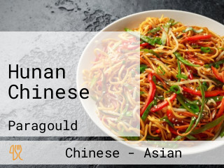 Hunan Chinese