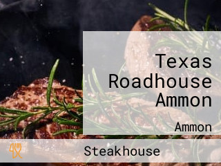 Texas Roadhouse Ammon