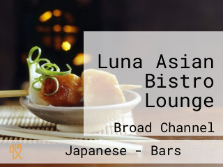 Luna Asian Bistro Lounge
