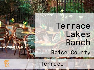 Terrace Lakes Ranch