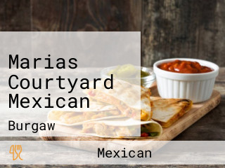 Marias Courtyard Mexican