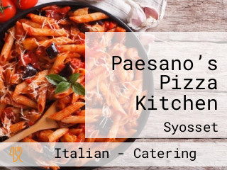 Paesano’s Pizza Kitchen