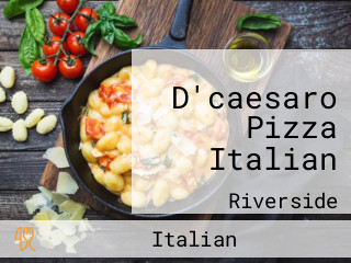 D'caesaro Pizza Italian