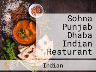 Sohna Punjab Dhaba Indian Resturant