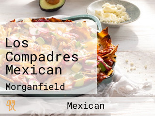 Los Compadres Mexican