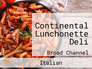 Continental Lunchonette Deli