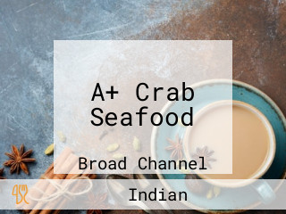 A+ Crab Seafood