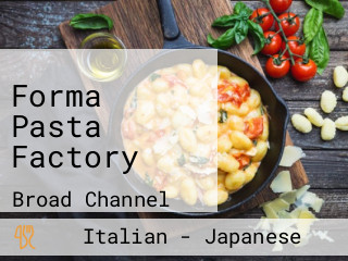 Forma Pasta Factory