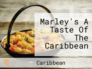 Marley's A Taste Of The Caribbean