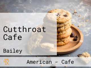Cutthroat Cafe