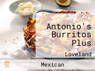 Antonio's Burritos Plus