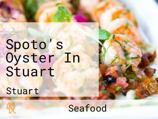 Spoto's Oyster In Stuart