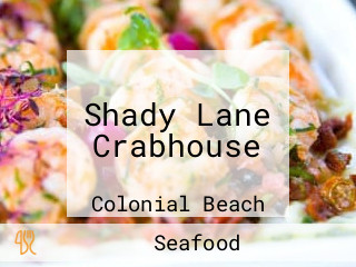 Shady Lane Crabhouse