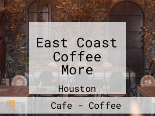 East Coast Coffee More