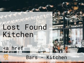Lost Found Kitchen