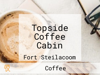 Topside Coffee Cabin