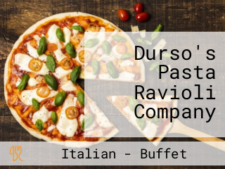 Durso's Pasta Ravioli Company