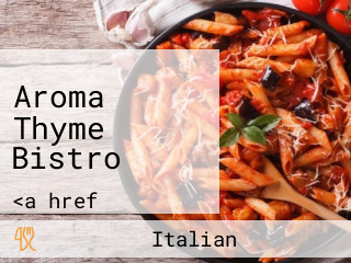 Aroma Thyme Bistro