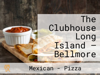 The Clubhouse Long Island — Bellmore