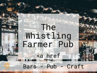 The Whistling Farmer Pub