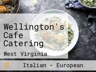 Wellington's Cafe Catering