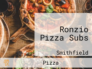 Ronzio Pizza Subs