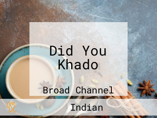 Did You Khado