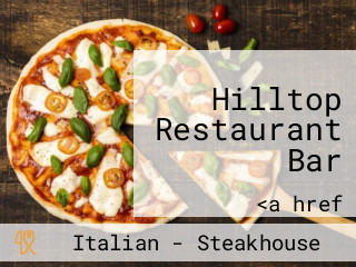 Hilltop Restaurant Bar