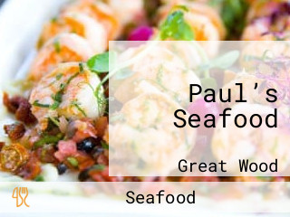Paul’s Seafood