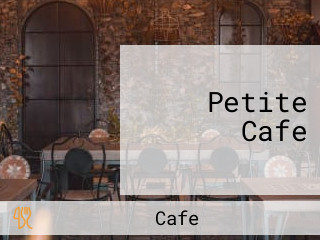 Petite Cafe