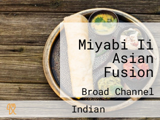 Miyabi Ii Asian Fusion