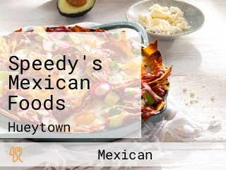 Speedy's Mexican Foods