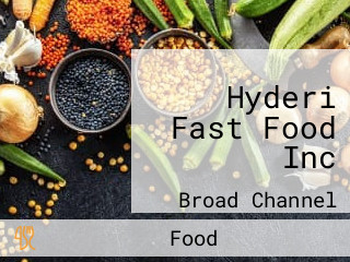 Hyderi Fast Food Inc
