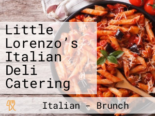 Little Lorenzo’s Italian Deli Catering