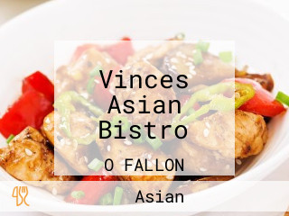 Vinces Asian Bistro