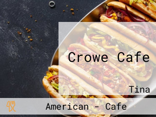 Crowe Cafe
