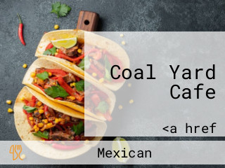 Coal Yard Cafe