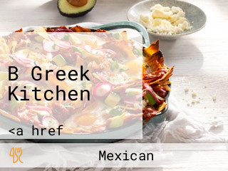 B Greek Kitchen
