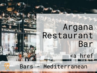 Argana Restaurant Bar