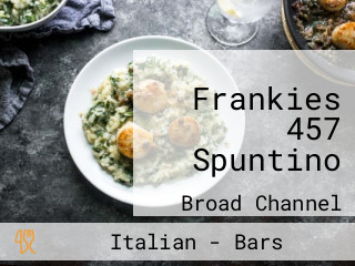 Frankies 457 Spuntino