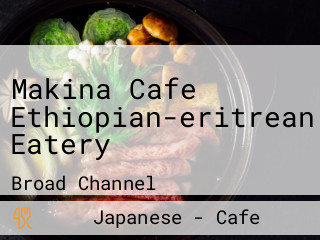 Makina Cafe Ethiopian-eritrean Eatery