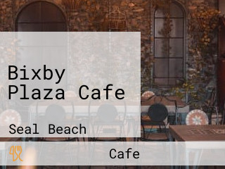 Bixby Plaza Cafe