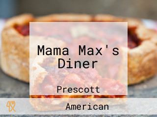 Mama Max's Diner