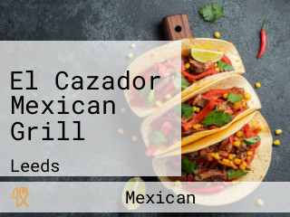 El Cazador Mexican Grill