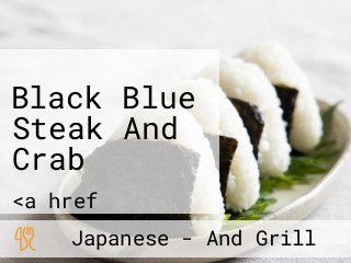 Black Blue Steak And Crab