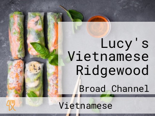 Lucy's Vietnamese Ridgewood