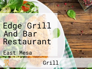 Edge Grill And Bar Restaurant