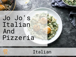 Jo Jo's Italian And Pizzeria