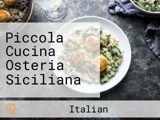 Piccola Cucina Osteria Siciliana